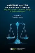 E-Book (epub) ANTITRUST ANALYSIS OF PLATFORM MARKETS von David S. Evans, Richard Schmalensee