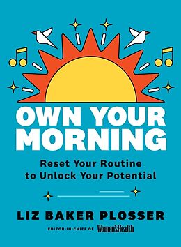 Fester Einband Own Your Morning von Liz Baker Plosser