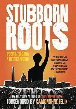 E-Book (epub) Stubborn Roots von Shout Mouse Press Young Writers