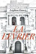 E-Book (epub) La Levrier von Leighton Francis