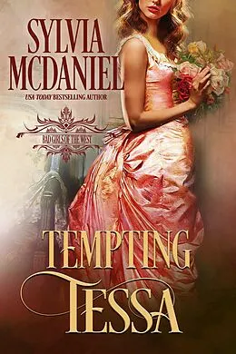 E-Book (epub) Tempting Tessa (Bad Girls of the West, #3) von Sylvia Mcdaniel