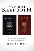 E-Book (epub) Love Both Keep Both von Ken Reiman