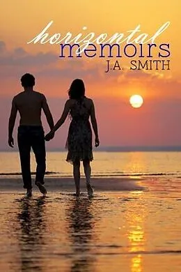 E-Book (pdf) Horizontal Memoirs von J.A. Smith