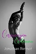 E-Book (epub) Cornucopia Eroticana von Jonathan Biernot