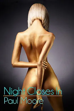 E-Book (epub) Night Closes In von Paul Moore