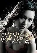 E-Book (epub) She Was Evil von Maurice Huysman