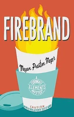 E-Book (epub) Firebrand von Megan Preston Meyer