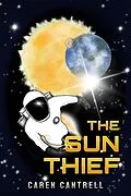 E-Book (epub) The Sun Thief von Caren Cantrell