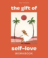 Livre de poche The Gift of Self Love von Mary Jelkovsky