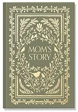 Fester Einband Mom's Story von Korie Herold, Paige Tate & Co.