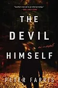 E-Book (epub) The Devil Himself von Peter Farris