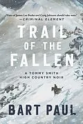 E-Book (epub) Trail of the Fallen von Bart Paul