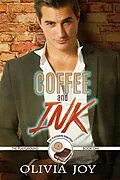 E-Book (epub) Coffee and Ink (The Playground Series, #1) von Olivia Joy
