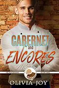 E-Book (epub) Cabernet and Encores (The Playground Series, #3) von Olivia Joy