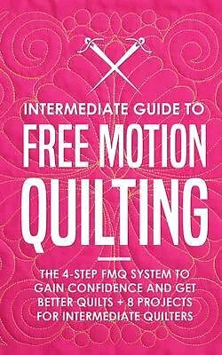 E-Book (epub) Intermediate Guide to Free Motion Quilting von Beth Burns