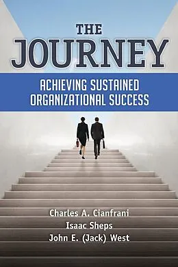 E-Book (pdf) The Journey von Charles A. Cianfrani, Isaac Sheps, John E. (Jack) West