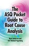 E-Book (pdf) ASQ Pocket Guide to Root Cause Analysis von Bjorn Andersen, Tom Fagerhaug