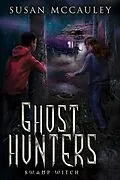 E-Book (epub) Ghost Hunters: Swamp Witch von Susan McCauley