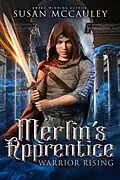 E-Book (epub) Merlin's Apprentice: Warrior Rising von Susan McCauley