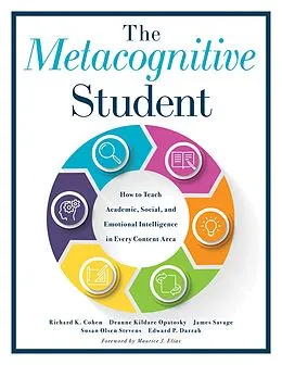 E-Book (epub) Metacognitive Student von Richard K. Cohen, Deanne Kildare Opatosky, James Savage
