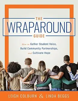 E-Book (epub) Wraparound Guide von Leigh Colburn, Linda Beggs