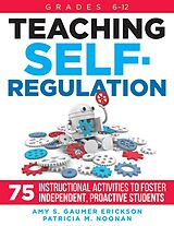 eBook (epub) Teaching Self-Regulation de Amy S. Gaumer Erickson, Patricia M. Noonan