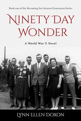 E-Book (epub) Ninety Day Wonder von Lynn Ellen Doxon