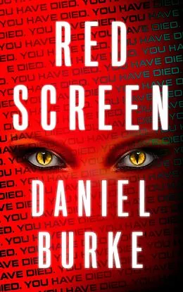 E-Book (epub) Red Screen von Daniel Burke