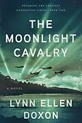 E-Book (epub) Moonlight Cavalry von Lynn Ellen Doxon