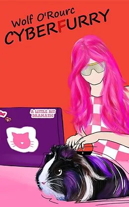 E-Book (epub) CyberFurry (CyberSpiracy Series, #2) von Wolf O'Rourc
