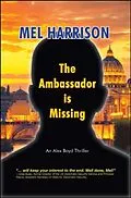 E-Book (epub) The Ambassador is Missing von Mel Harrison