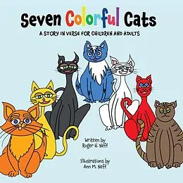 E-Book (epub) Seven Colorful Cats von Roger H. Neff