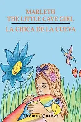 E-Book (epub) Marleth The Little Cave Girl von Thomas Turner