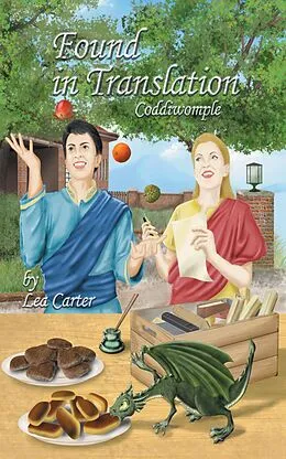 E-Book (epub) Found in Translation (Coddiwomple) von Lea Carter