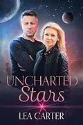 E-Book (epub) Uncharted Stars von Lea Carter