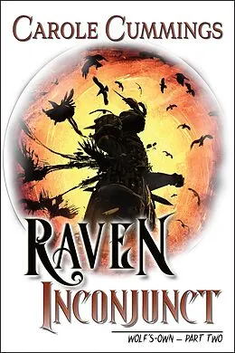 E-Book (epub) Raven Inconjunct (Wolf's-Own, #2) von Carole Cummings