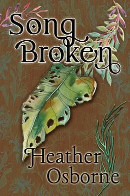 E-Book (epub) Songbroken von Heather Osborne