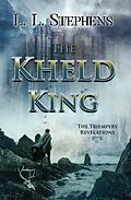 E-Book (epub) The Kheld King (The Triempery Revelations, #2) von L. L. Stephens