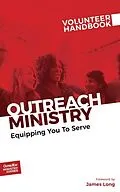 E-Book (epub) Outreach Ministry Volunteer Handbook von Inc. Outreach