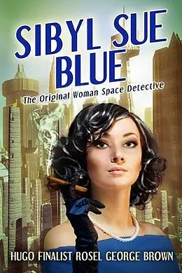 E-Book (epub) Sibyl Sue Blue von Rosel George Brown