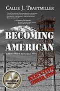 E-Book (epub) Becoming American von Callie J. Trautmiller