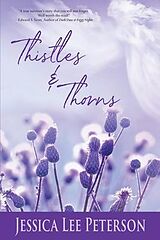 eBook (epub) Thistles & Thorns de Jessica Lee Peterson