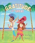 E-Book (epub) Gratitude the Great von Pamelyn Rocco