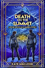 eBook (epub) Death on the Summit de Kate MacLeod