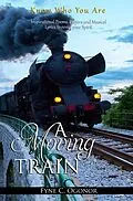 E-Book (epub) A Moving Train von Fyne Ogonor