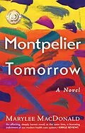 E-Book (epub) Montpelier Tomorrow von Marylee Macdonald