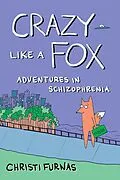 E-Book (epub) Crazy Like a Fox von Christi Furnas