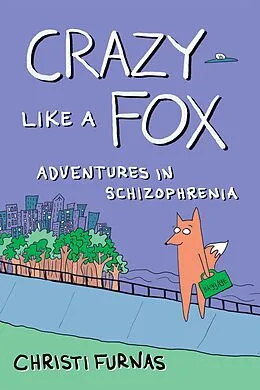 E-Book (epub) Crazy Like a Fox von Christi Furnas