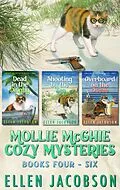E-Book (epub) The Mollie McGhie Cozy Sailing Mysteries, Books 4-6 (A Mollie McGhie Cozy Mystery Box Set, #2) von Ellen Jacobson