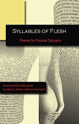 E-Book (epub) Syllables of Flesh von Floarea  U Uianu